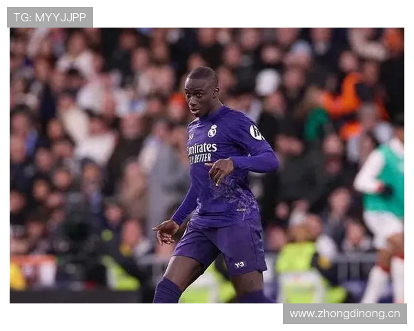 门迪进攻意识提升，近期表现展现更强前插能力